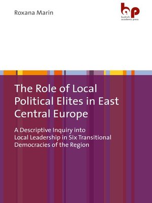 cover image of The Role of Local Political Elites in East Central Europe